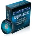 Competition Equalizer - Time Saving, Profit Boosting Magic