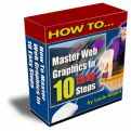 Master Web Graphics In 10 Easy Steps Coaching Videos