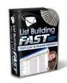 List Building Fast - Fast List Faster Money