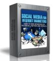 Social Media for Internet Marketers