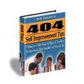 404 Self Improvement Tips - Create Huge Success In Life and Business!