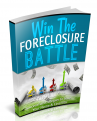 Win The Foreclosure Battle - Success At Beating Foreclosure