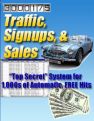 Traffic, Signups, & Sales System - Building Any Type of Online Empire