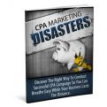 CPA Marketing Disasters - FREE DOWNLOAD