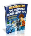 Beginners Online Video Marketing Tips-Online Marketing Video